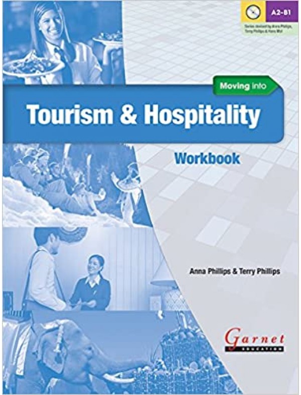 Moving into Tourism and Hospitality Workbook with audio CD