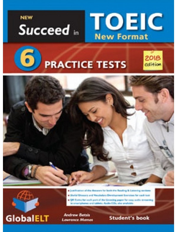 Succeed in TOEIC - NEW 2018 FORMAT - 6 Practice Tests -  Self-Study Edition