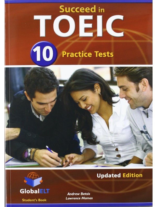 Succeed in TOEIC 10 Practice tests- self study ed.