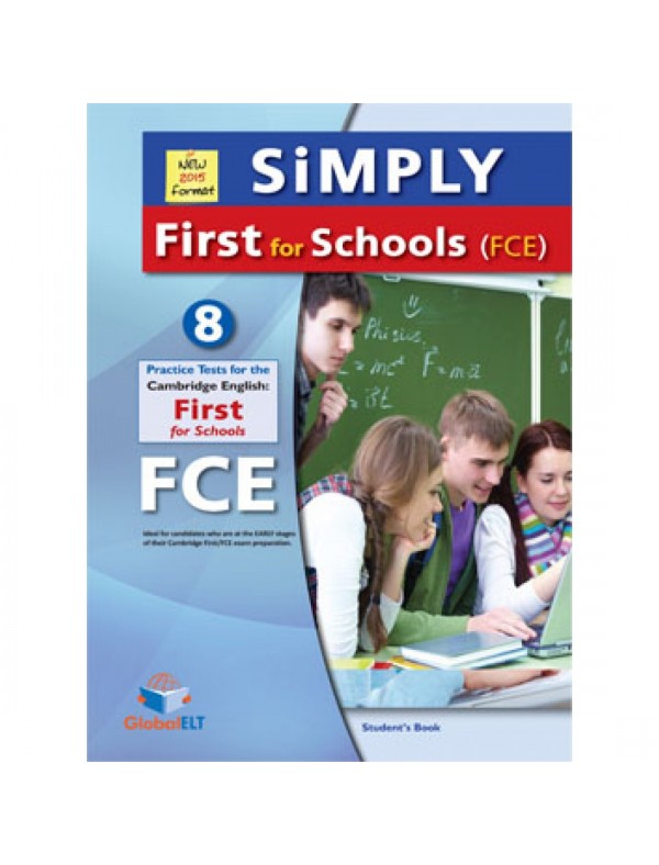 SiMPLY FCE Practice Tests for Schools 2015 Format Student's Book