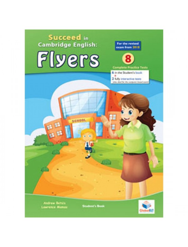 Succeed in Cambridge English: FLYERS Student's Book with CD