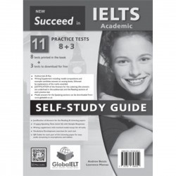 Succeed in IELTS Academic Practice Tests Self-Study Guide Edition