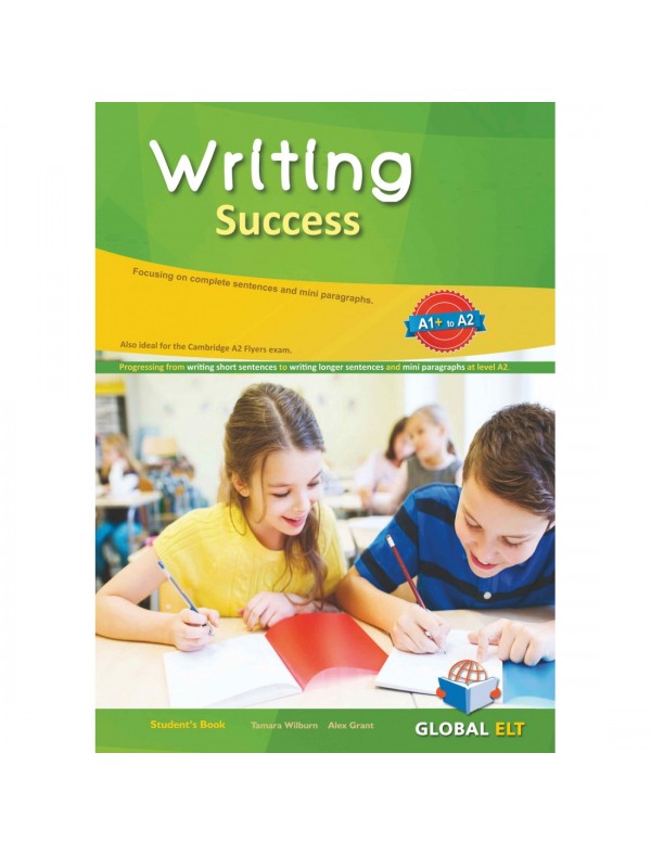 Writing Success: A1+ to A2 Student’s Book