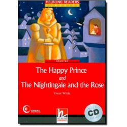Level 1 (A1) The Happy Prince and The Nightingale and the Rose + Audio CD