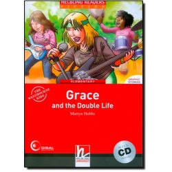 Level 3 (A2) Grace and the Double Life + Audio CD