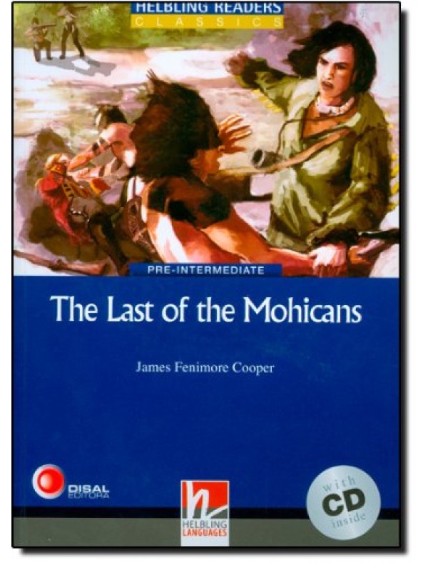 Level 4 (A2/B1) The Last of the Mohicans + Audio CD 