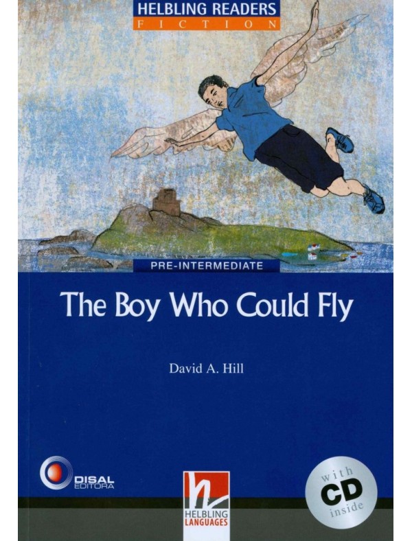 Level 4 (A2/B1) The Boy Who Could Fly + Audio CD