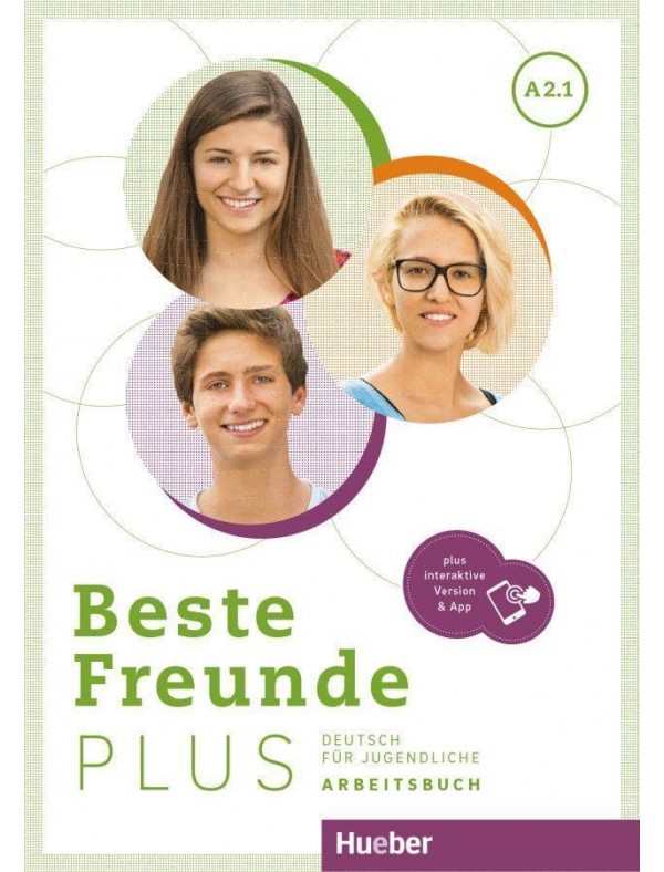 Beste Freunde PLUS A2.1: Deutsch für Jugendliche/ Arbeitsbuch plus interaktive Version