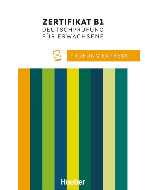 Prufung Express – Zertifikat B1, Deutschprufung fur Erwachsene Ubungsbuch mit Audios online