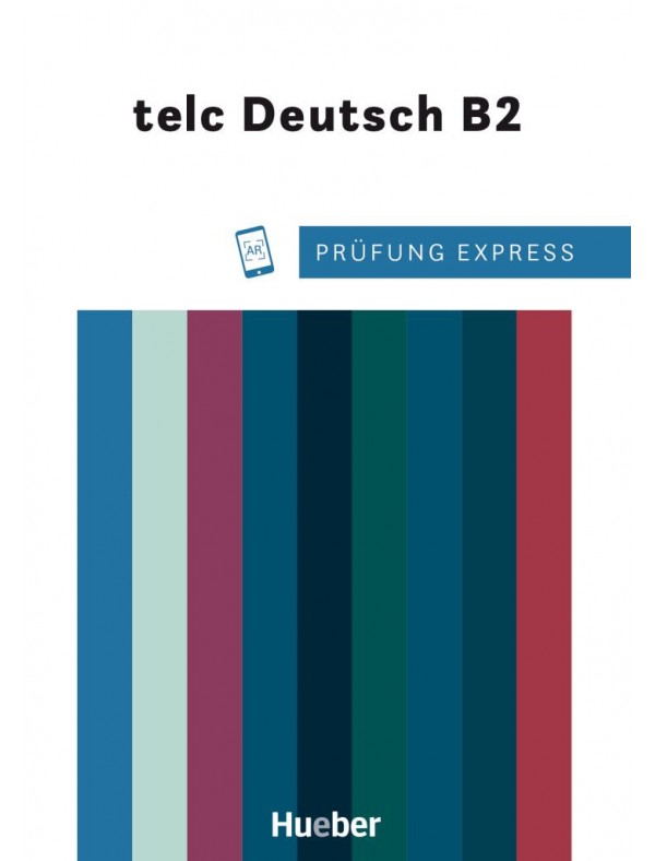Prufung Express – telc Deutsch B2 Ubungsbuch mit Audios online