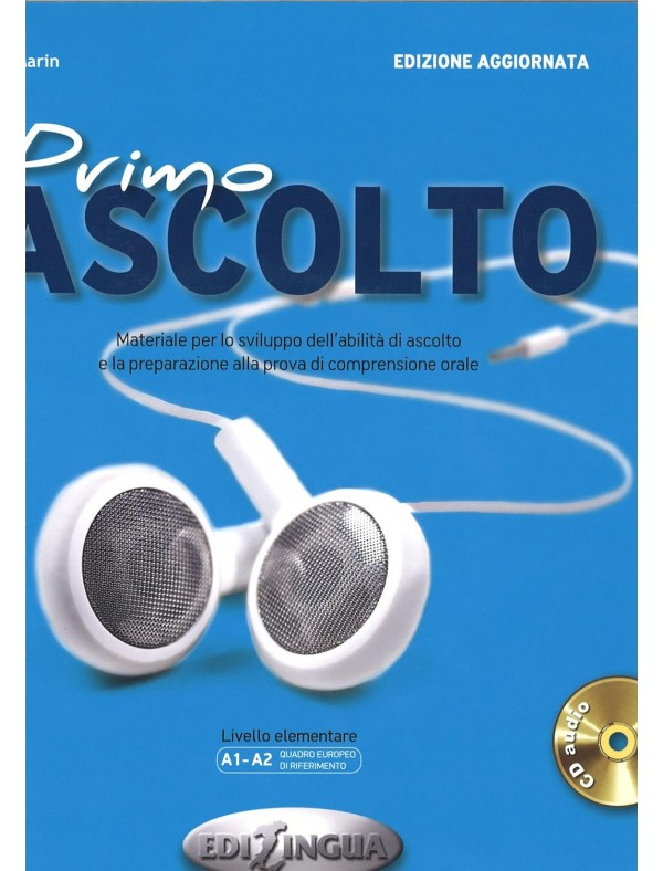 Primo Ascolto, Libro dello studente m. Audio-CD + codice