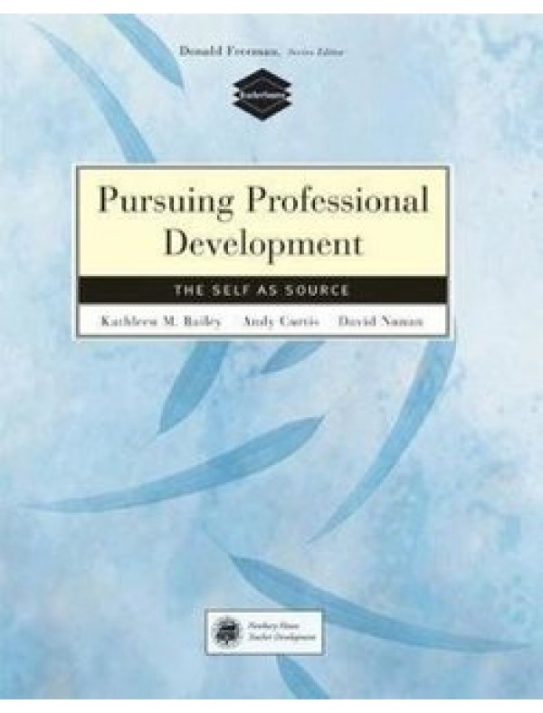 Pursuing Professional Development: The Self as Source