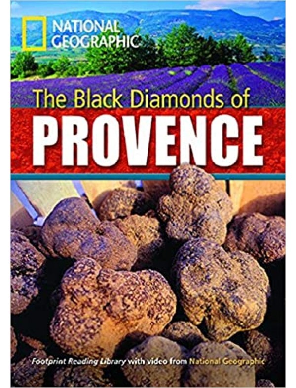 The Black Diamonds of Provence (Level B2)