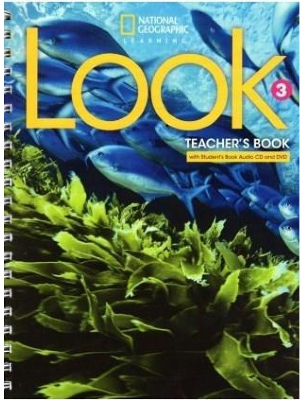 Look Level 3 Teacher’s Book with Student’s Book Audio CD and DVD