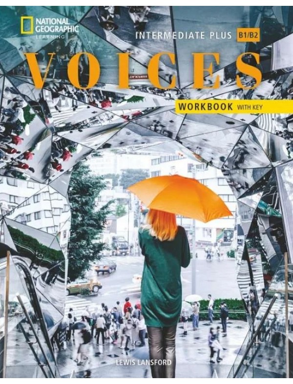 Voices Intermediate Plus: Workbook with key
