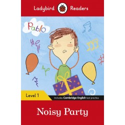 Ladybird Readers Level 1 - Pablo: Noisy Party