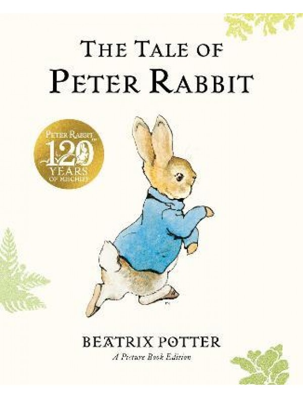 Tale of Peter Rabbit - Picture Book