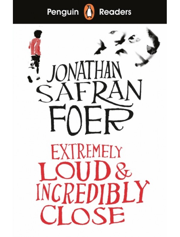 Penguin Readers Level 5: Extremely Loud and Incredibly Close (ELT Graded Reader)